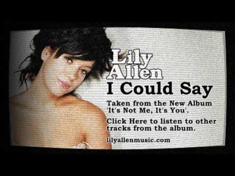 Lily Allen (+) I Could Say