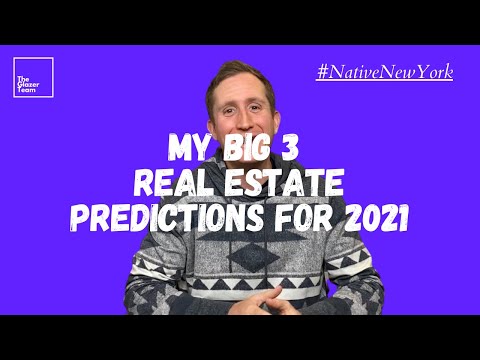 My Big 3 Real Estate Predictions For 2021