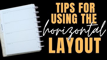 How to use a Horizontal Happy Planner Layout for Beginners - Ideas, Tips, Tricks & More