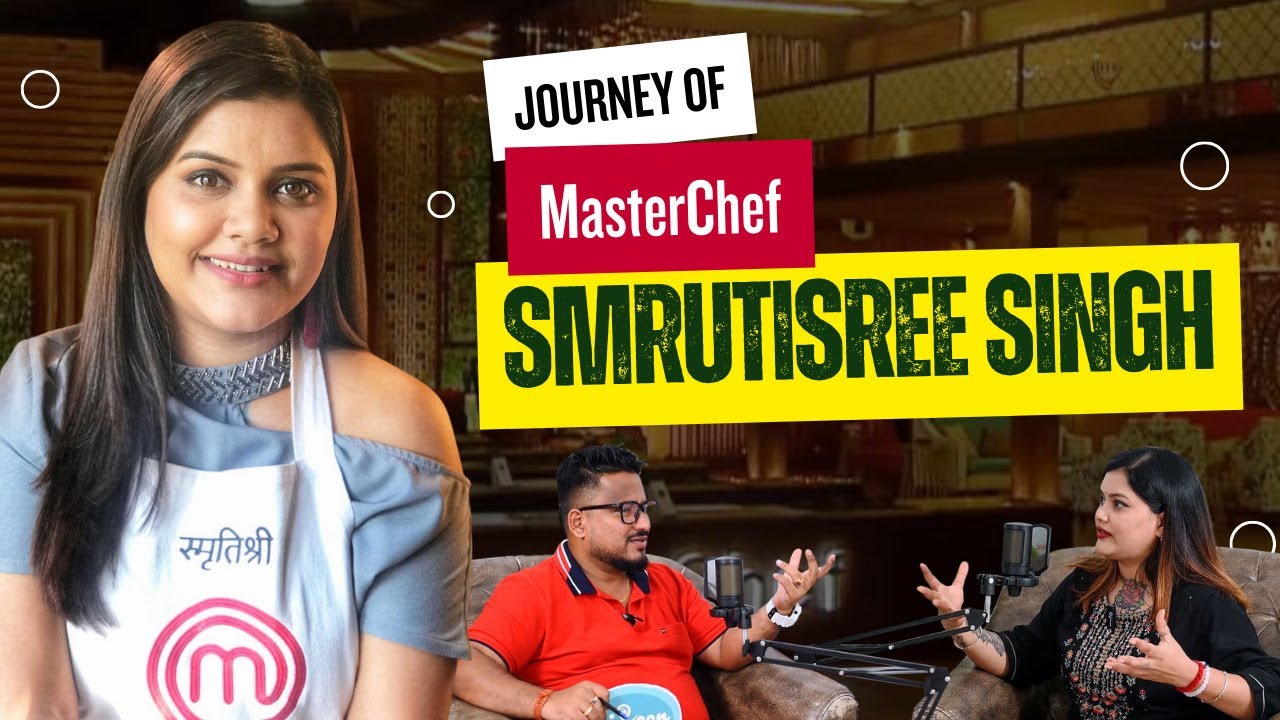 Journey of MasterChef Smrutisree Singh || @masterchefsmrutisreesingh1900