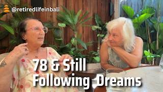 At 78, Sara is Still Following Her Dreams! The People We Meet in Bali