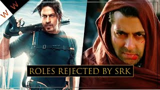 Iconic Roles Rejected By Shah Rukh Khan