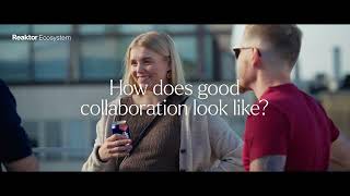 Reaktor Ecosystem – Cohesion and Collaboration