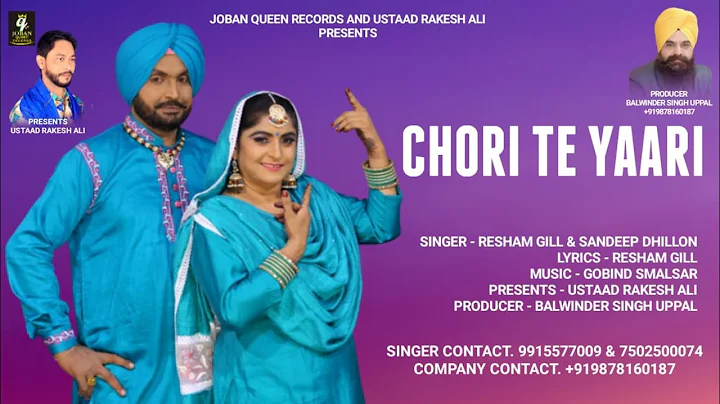 Chori Te Yaari (Full Video) | Resham Gill & Sandee...