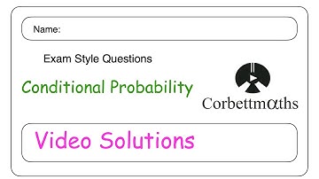 Conditional Probability Answers - Corbettmaths