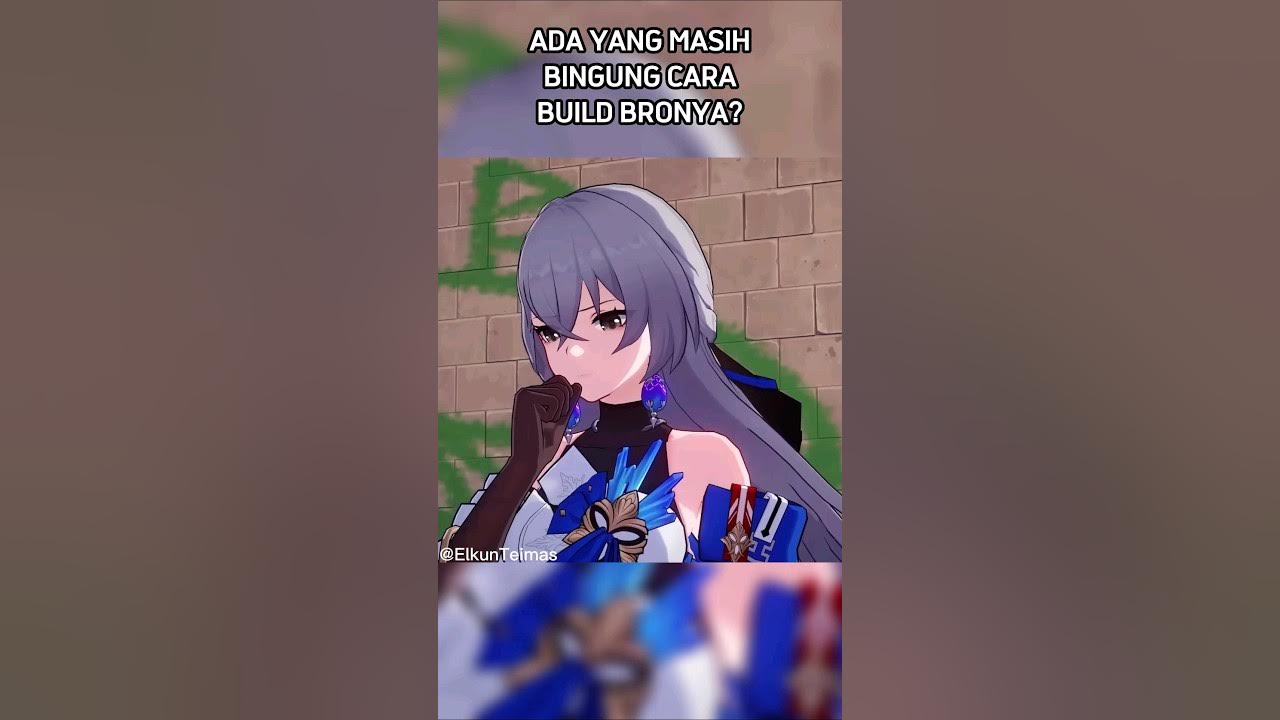 Ada yang masih bingung cara BUILD BRONYA?? #honkaistarrail #hoyoverse #