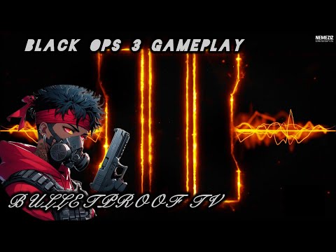 Call of Duty: Black Ops III team deathmatch gameplay | Bulletproof Tv