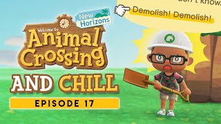 Destroying My 400+ Hour Island | Animal Crossing & Chill