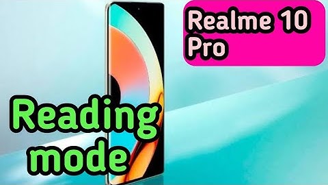 How To Reading Mode Setting Inow To Enable Reading Mode In Realme 10 Pro, How To Use Eyepro