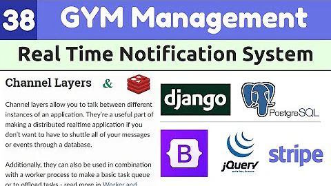 Django Full Course: Gym Management System #38|Websocket Real-Time Notification|Django Channels|Redis