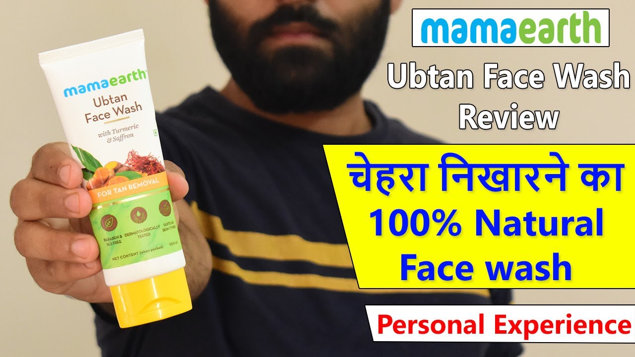 Mamaearth Ubtan Face wash Review in Hindi 30 Days Usage Best Tan