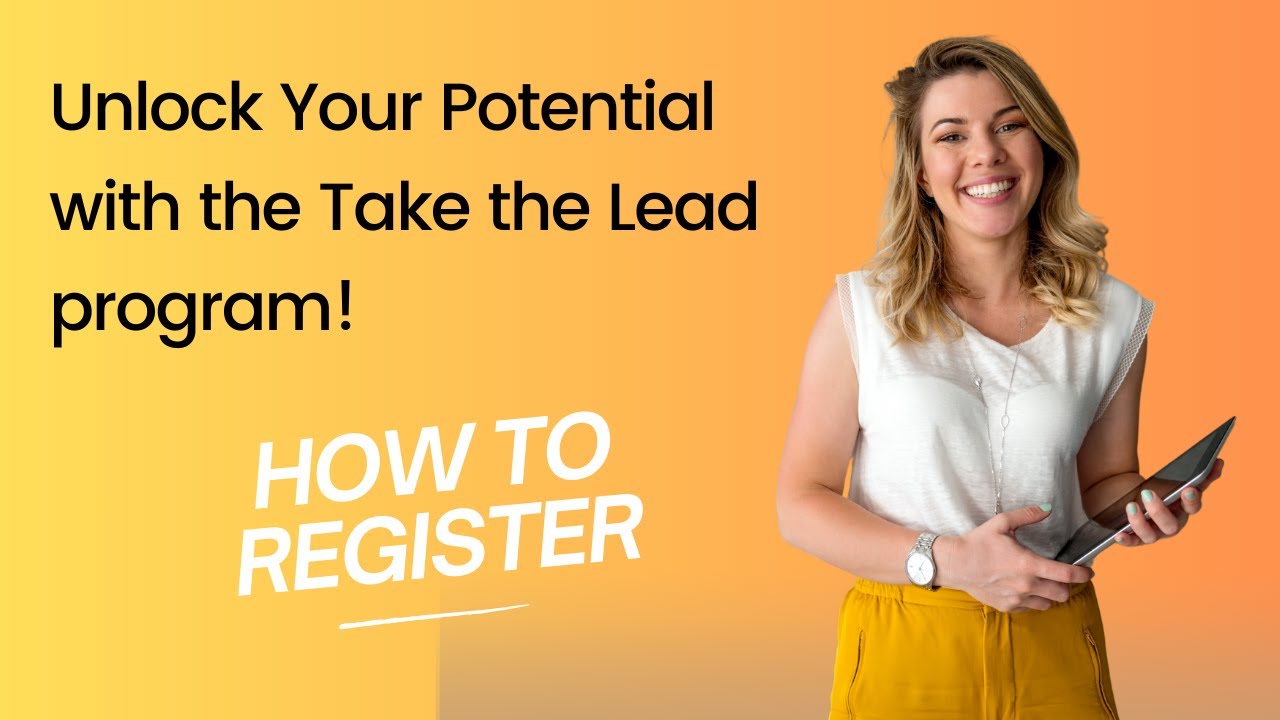 Lead Program Address Step-by-Step Guide: Registering for the Take the Lead Program - YouTube