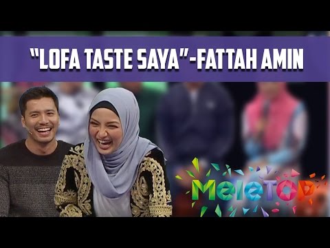 'Lofa Memang Taste Saya' - Fattah Amin #lofattah - MeleTOP Episod 209 [1.11.2016]