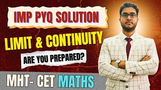 📌Limits MHT-CET PYQ Solutions l Part -3 I In Depth Knowledge l Useful For JEE