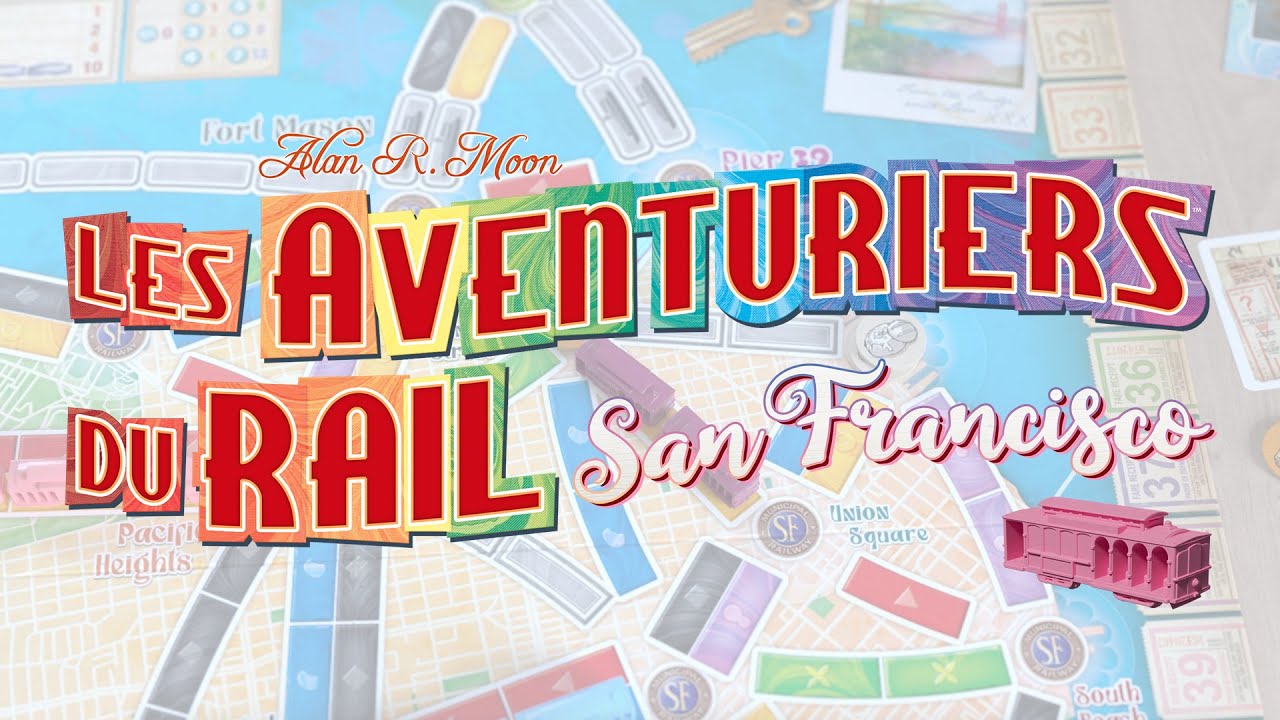 Buy Les Aventuriers du Rail - San Francisco - Days of wonder - Board games