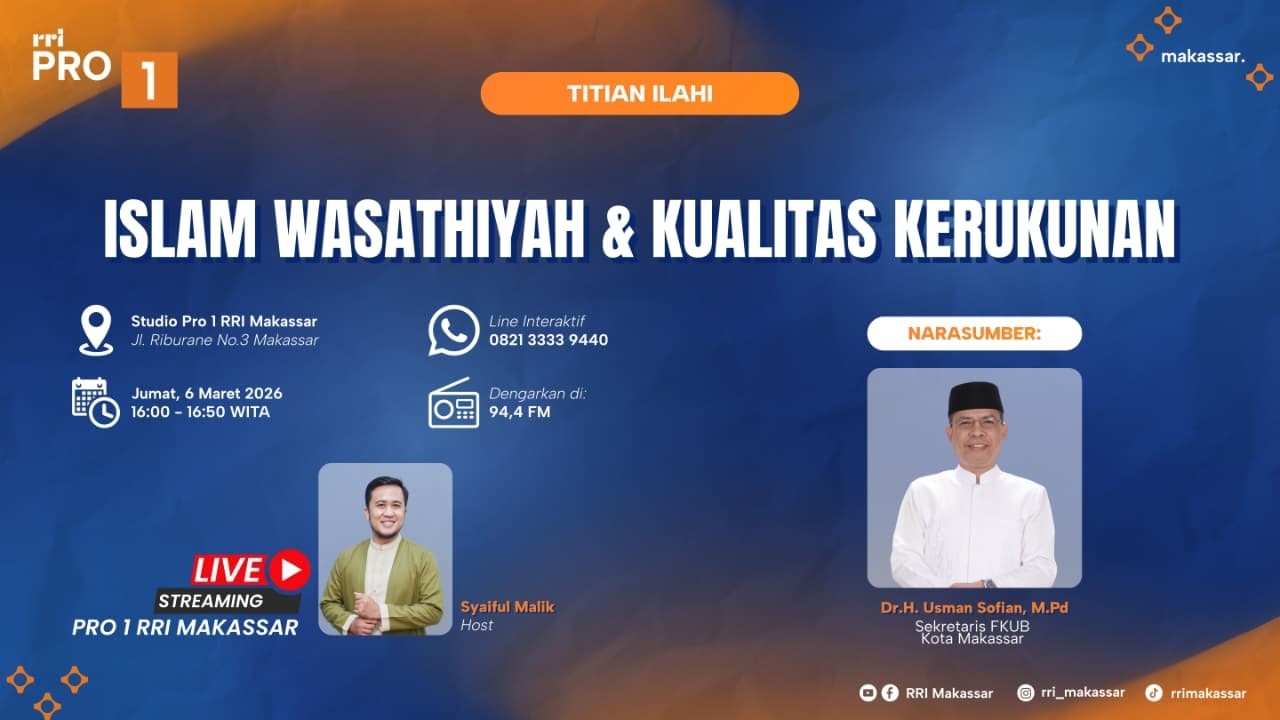 Islam Wasathiyah dan Kualitas Kerukunan II Jum'at, 06 Maret 2026