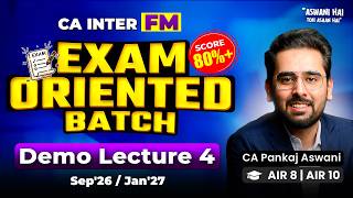 Score 80%+ in 80 Hours | FM Demo Lecture 4 | FM Exam Oriented Batch | CA Inter Sep'26 and Jan'27