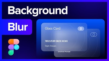 How to Create Background Blur in Figma