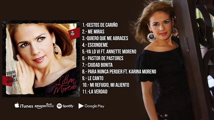 Quiero Que Me Abraces - Lilian Moreno (Album Compl...