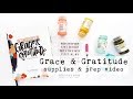 100 Days of Grace and Gratitude | Supply & Prep Video