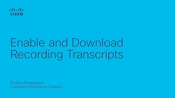 Enable and Download Recording Transcripts in Webex | Improve Meeting Accessibility & Compliance