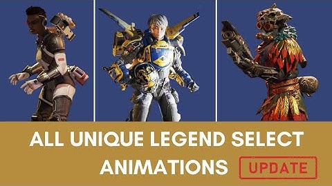 All Unique Legend Select Animations - Apex Legends (UPDATED) *Late 2022*