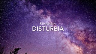 Video thumbnail of "Rihanna - Disturbia (Lyrics)"