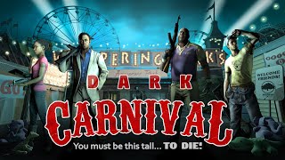 Left 4 Dead 2 | Dark Carnival | Campaign | Solo | #03