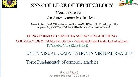 FUNDAMENTALS OF COMPUTER GRAPHICS | VIRTUAL REALITY AND DIGITAL ENTERTAINMENT | SNS INSTITUTIONS 