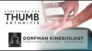 Stretches for Thumb Arthritis
