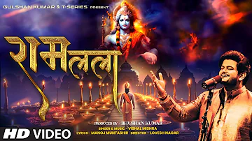 RAM LALA (Full Bhajan) By Vishal Mishra | Manoj Muntashir | Lovesh Nagar | T-Series