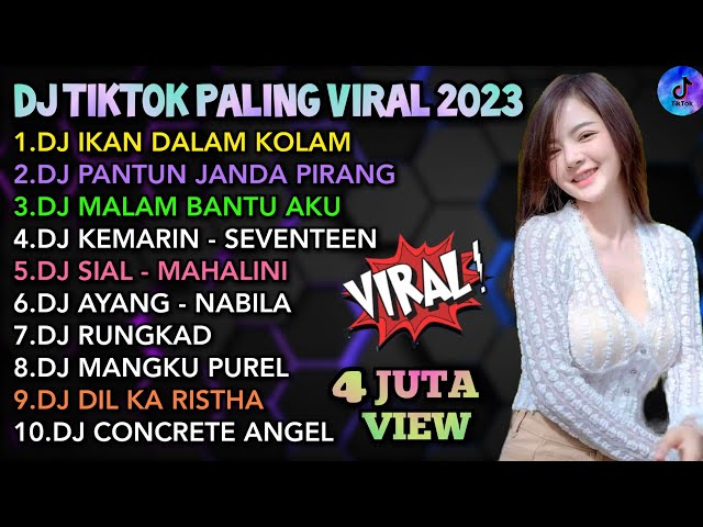 DJ TIKTOK PALING VIRAL 2023 - DJ IKAN DALAM KOLAM | DJ PANTUN JANDA PIRANG | REMIX FULL ALBUM class=