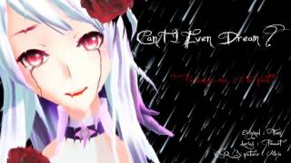 [Maika] Can't I Even Dream ? ~ French Poucet Vers. (+Lyrics) 「VOCALOIDカバー」