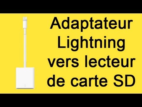 Apple – Adaptateur Lightning vers lecteur de carte SD pour