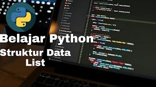 Tutorial Python-Struktur Data List