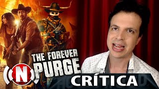 Crítica THE FOREVER PURGE - Reseña de la Película La Purga Por Siempre / infinita