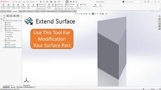 Surfaces Tutorial - Extend Surface In Solidworks Profile