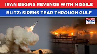 Iran Begins Revenge With Missile Blitz: Sirens In Gulf As IRGC Rains Hell On Bahrain, Qatar, Kuwait
