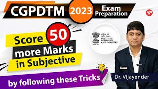 Score 50 extra marks by following these tricks in descriptive paper of CGPDTM 2023 mains exam