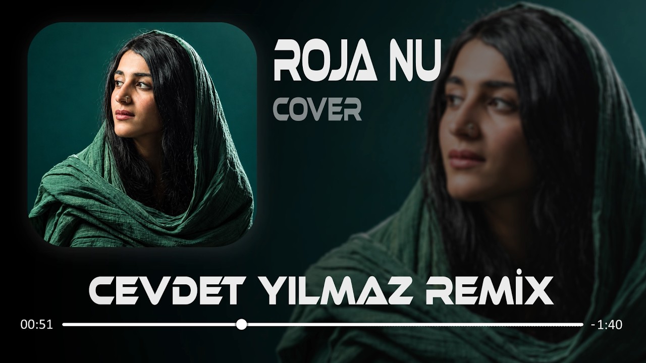 Cover - Roja Nu  ( Cevdet Yılmaz Remix ) (Kurdish Trap) #TikTok'ta Aranan Şarkı