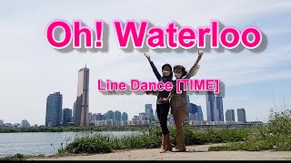 Oh! Waterloo Line Dance