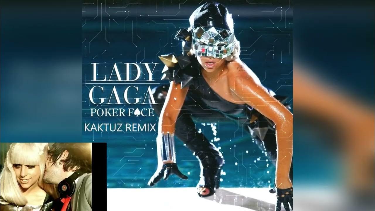 Lady Gaga - Poker Face (KaktuZ RemiX) - YouTube