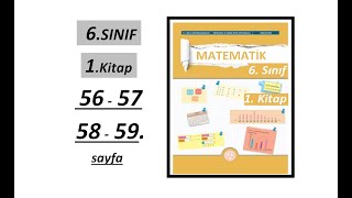 6. SINIF MATEMATİK  |  1. KİTAP  |  56 , 57 , 58 ve 59. SAYFA  |  MEB YENİ MÜFREDAT
