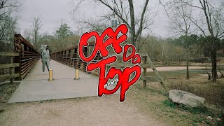Off Da Top - Brod G