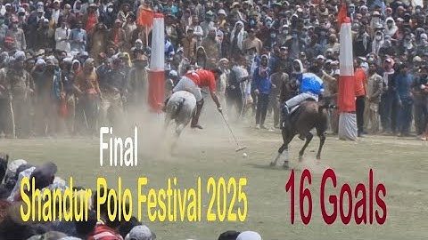 16 Goals | Final Shandur Polo Festival 2025 | Chitral A vs Gilgit Baltistan A