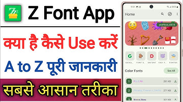 Z Font App Kaise Use Kare !! How To Use Z Font App  !! Z Font App Kaise Chalaye