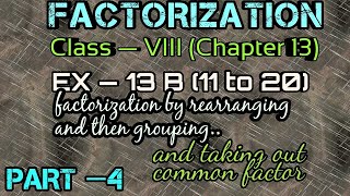 SELINA MATHS CLASS VIII FACTORIZATION EX 13B (11 to 20)