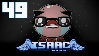 The Binding of Isaac: Rebirth - Let's Play - Episode 49 [Testing]