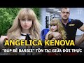 Angelica Kenova - Búp bê sống được bố mẹ nuôi trong “lồng kính” gần 30 năm