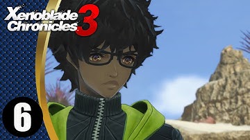 Xenoblade Chronicles 3 Gameplay Walkthrough Part 6